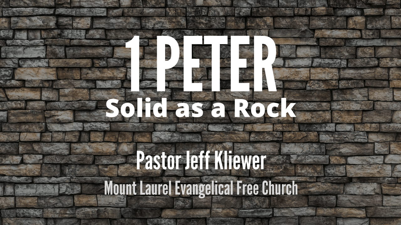 1 Peter Summary – Cornerstone Church