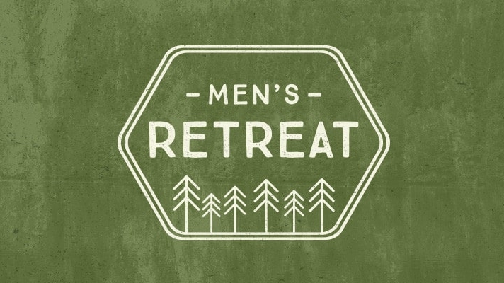 Men's Retreat – Cornerstone Church